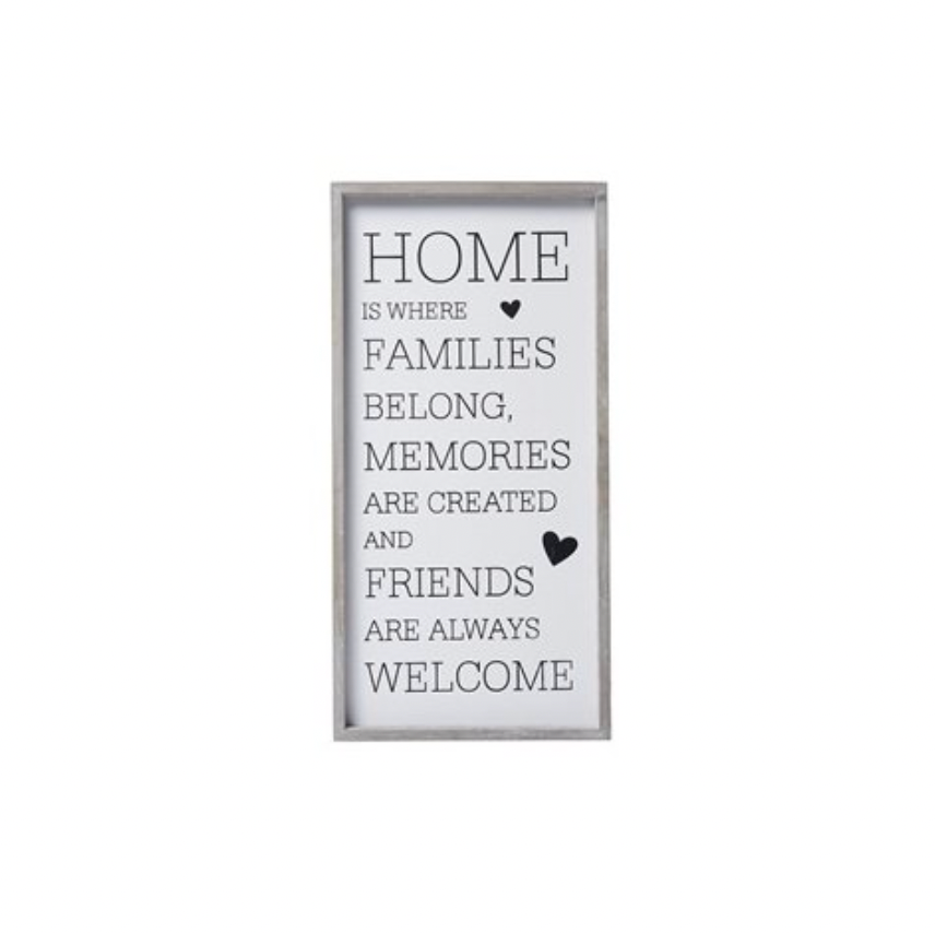 Home Is Where Families Belong Sign