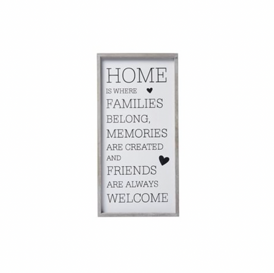 Home Is Where Families Belong Sign